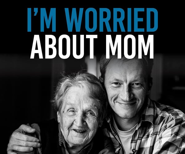 Campaign-Slider_Worried-About-Mom_V7-AL-No-Incentive-1-1